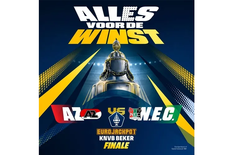 Poster voor de Eurojackpot KNVB Beker finale tussen AZ en N.E.C. met de beker in het midden.