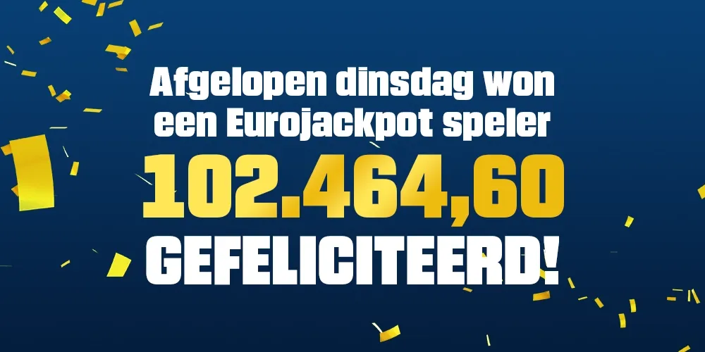 Bekendmaking van Eurojackpot winnaar met een prijs van 102464,60 euro.